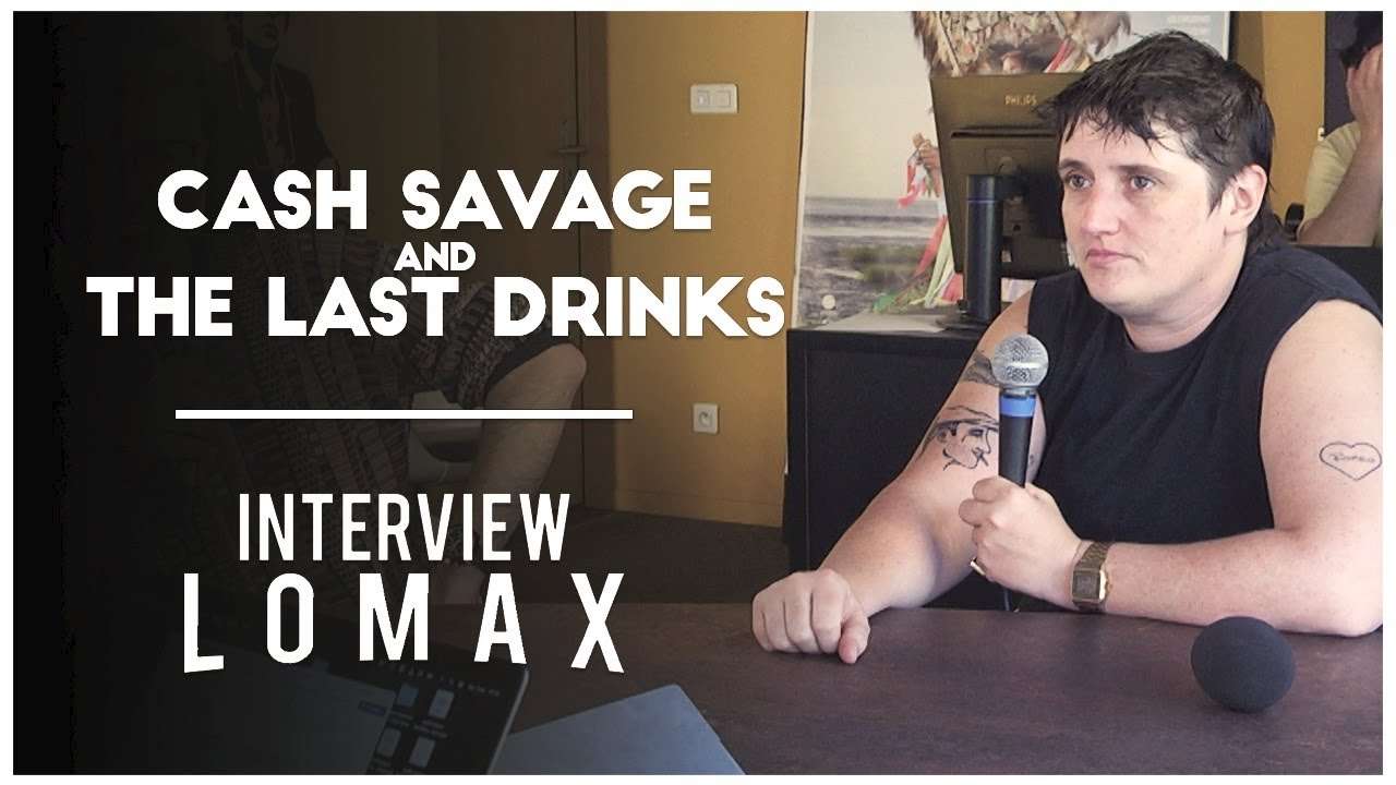 CASH SAVAGE & THE LAST DRINKS